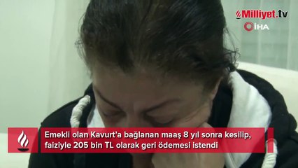 8 yıl sonra emekli maaşı kesildi! 205 bin lira borcu görünce şaşkına döndü