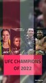 UFC champions of 2022 #ufc #mma