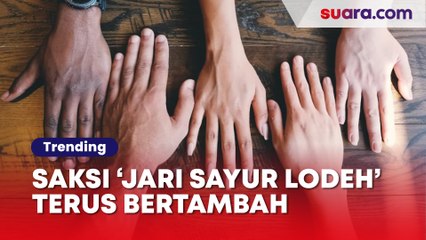 Merinding! Saksi Penemu Potongan Jari Manusia di Sayur Lodeh Makin Bertambah