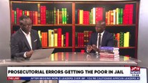 Prosecutorial Errors Getting The Poor In Jail - The Law with Samson Lardy Anyenini on JoyNews