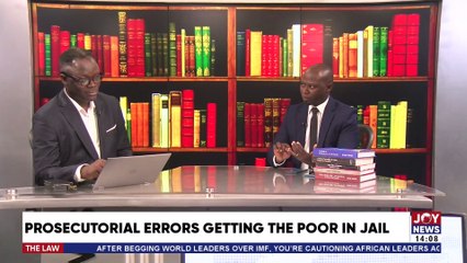 Prosecutorial Errors Getting The Poor In Jail - The Law with Samson Lardy Anyenini on JoyNews