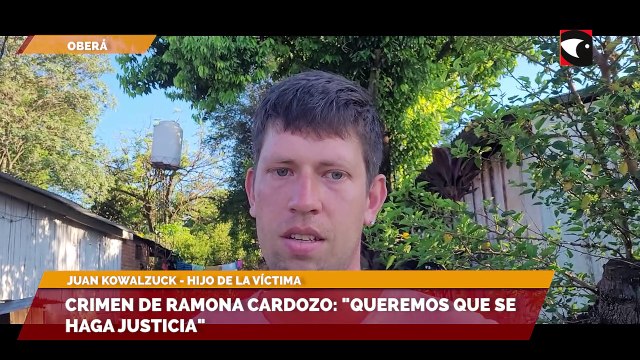 Crimen de Ramona Cardozo: queremos que se haga justicia .