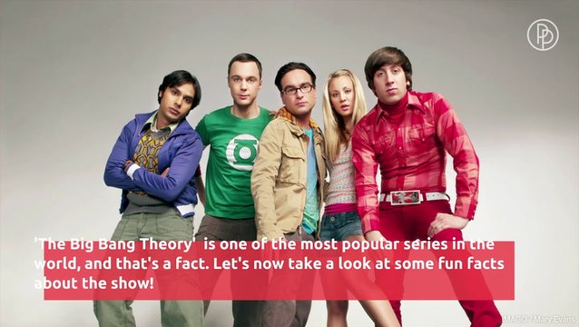 Fun Facts About 'The Big Bang Theory'