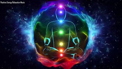 Déverrouiller Les 7 Chakras, Restauration Complète De L'esprit, Supprime Toute Énergie Négative