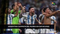 teleSUR Noticias 15:30 18-12: La selección argentina es campeón del Mundo Qatar 2022