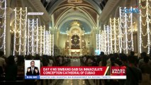 Day 4 ng Simbang Gabi sa Immaculate Conception Cathedral of Cubao | UB