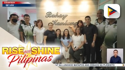 GOVERNMENT AT WORK | Newly rehabilitated na 'Bahay Kanlungan' sa Quezon City, pinasinayaan