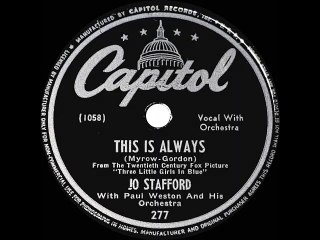 1946 Jo Stafford This Is Always