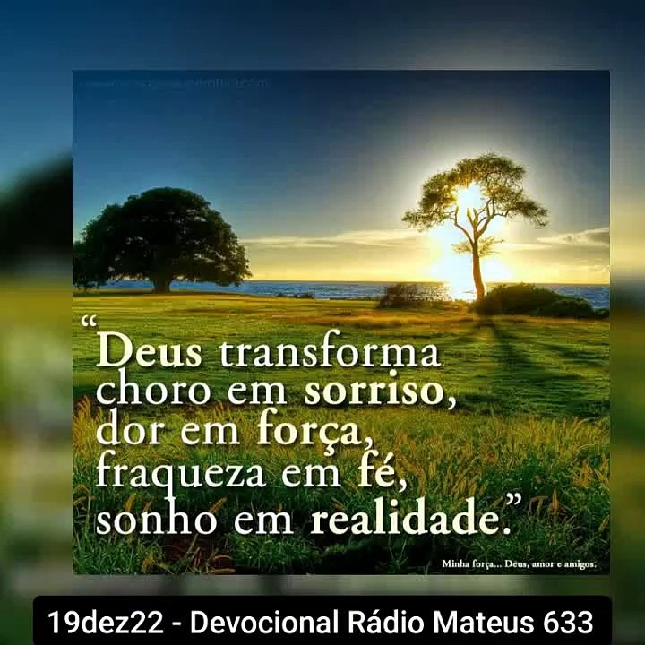 19dez22 -  Devocional Rádio Mateus 633