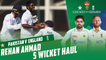 5 Wicket Haul for Rehan Ahmed | Pakistan vs England | 3rd Test Day 3 | PCB | MY2T