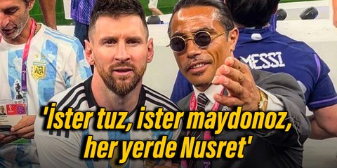 'İster tuz, ister maydonoz, her yerde Nusret'