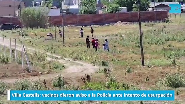 Villa Castells, vecinos dieron aviso a la Policía ante intento de usurpación