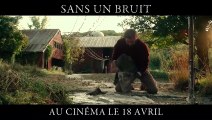 SANS UN BRUIT Bande Annonce VF (2018)