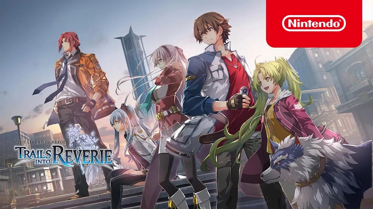 The Legend of Heroes: Trails into Reverie - Story Trailer - Nintendo Switch
