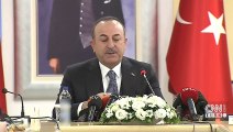 Bakan Çavuşoğlu'ndan 