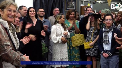 Reportage - Un défilé de mode pour prendre confiance en soi !