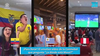 ¡Para llorar! El emotivo video de la Conmebol que pregunta "¿a dónde está Messi?"