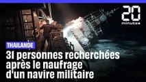 Thaïlande : Opération de sauvetage après le naufrage d'un navire militaire