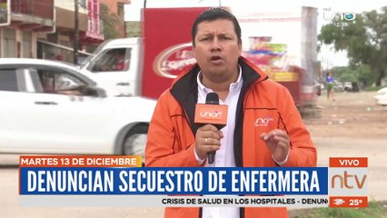 Secuestran enfermera y piden $us 15 mil por su rescate