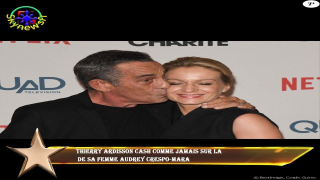 Thierry Ardisson cash comme jamais sur la de sa femme Audrey Crespo-Mara