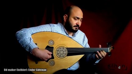 Burak Kaynarca (Ud improvisation in Makams Muhayyer & Hicâz)