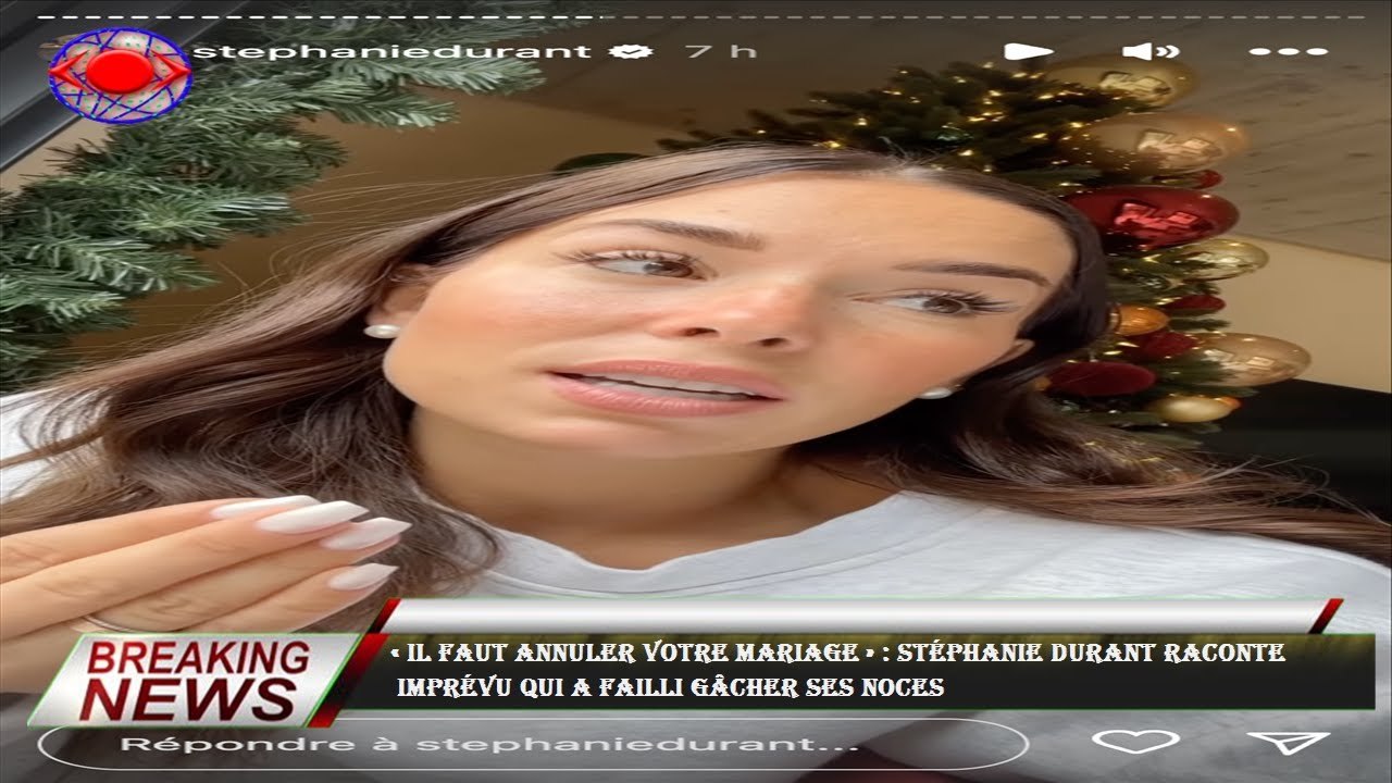 « Il faut annuler votre mariage » : Stéphanie Durant raconte  imprévu qui a failli gâcher ses noces