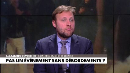 Alexandre Devecchio : «C'est triste qu'en France quand il y a un moment festif on doive le faire encadrer de CRS»