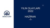 YILIN OLAYLARI 2022 - HAZİRAN (1)