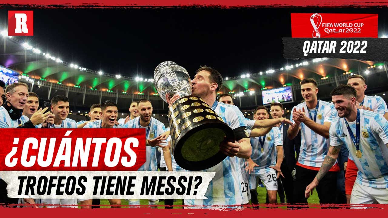 MESSI y sus TROFEOS
