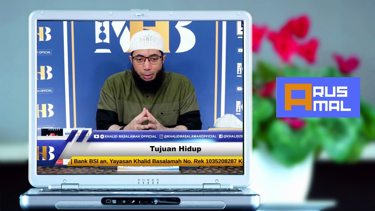 INILAH TUJUAN HIDUP SEORANG MUSLIM - Kajian Ustadz Khalid Basalamah