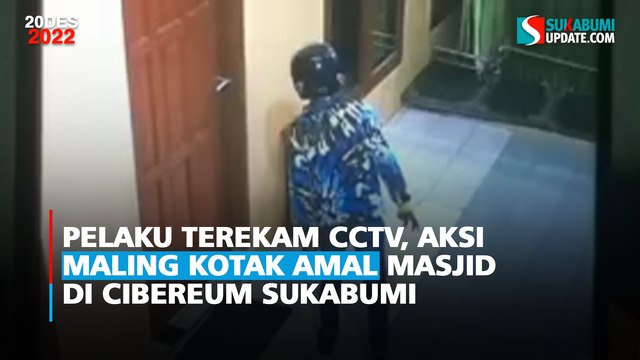 Pelaku Terekam CCTV, Aksi Maling Kotak Amal Masjid di Cibeureum Sukabumi