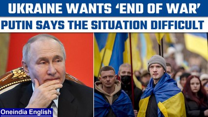 Vladimir Putin says situation ‘extremely difficult’ as Ukraine seeks end of war| Oneindia News *News
