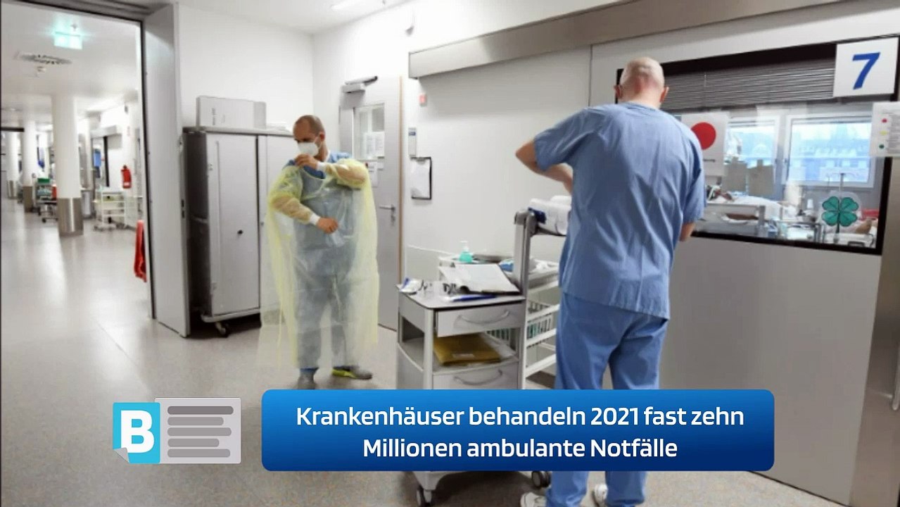 Krankenhäuser behandeln 2021 fast zehn Millionen ambulante Notfälle