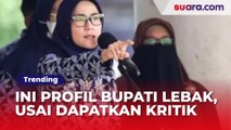 Profil Bupati Lebak, Dikritik Usai Minta Umat Kristen Maja Ibadah Natal di Rangkasbitung