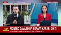 103 emekli amiralin yargılandığı Montrö davasında karar çıktı