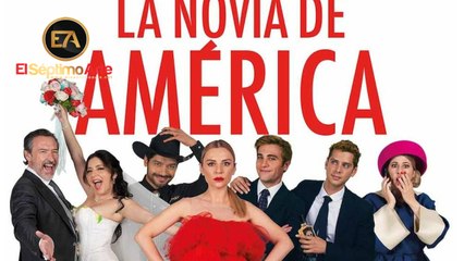 La novia de América - Tráiler (HD)