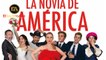 La novia de América - Tráiler (HD)