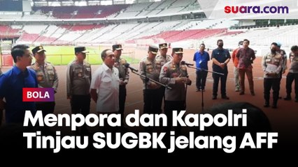 Menpora Zainudin Amali dan Kapolri Listyo Sigit Tinjau SUGBK jelang Piala AFF 2022