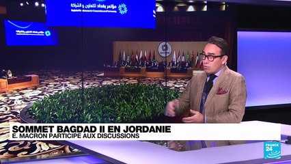 Sommet Bagdad II : dans un Moyen-Orient en crise "c'est le sommet d'une mission impossible"