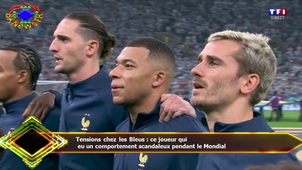 Tensions chez les Bleus : ce joueur qui  eu un comportement scandaleux pendant le Mondial