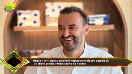 Bûche : Cyril Lignac dévoile la composition de son dessert de  un choco praliné vendu à partir de 7