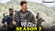 Seal Team Season 7 Trailer | Paramount  , David Boreanaz, Release Date, Casting Call Updates!!
