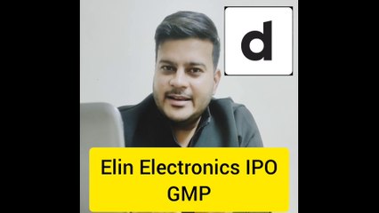 Elin Electronics IPO GMP Today, Subject Rate, View of Money, #ipogmptoday #ipo #ipogmp