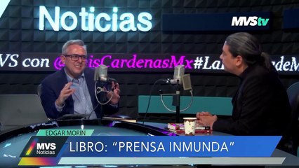 "Prensa inmunda" de Edgar Morín- Entrevista - MVS Noticias 20 dic 2022