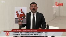 CHP'li Ağbaba'dan, Genel Kurul'da 'Noel Babalı' tepki: Yandaşa vergi affı; Katar'a liman kıyağı jesti, ‘ho ho ho’