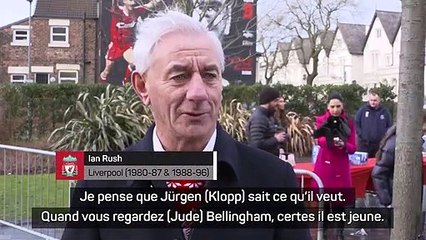 Liverpool - Rush verrait bien Bellingham chez les Reds