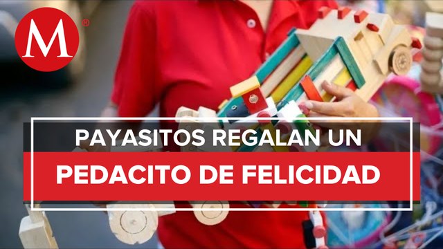 En Chiapas, payasos recaudan juguetes para niños de escasos recursos