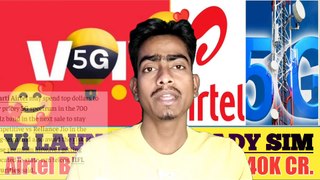 Airtel Allocated 40000 Crore Fund For 700MHz Band, Vi Launch 5G Ready SIM Card