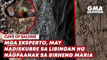 Mga eksperto, may nadiskubre sa libingan ng nagpaanak sa Birheng Maria | GMA News Feed