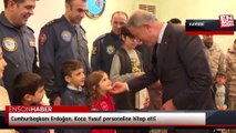 Cumhurbaşkanı Erdoğan, Koca Yusuf personeline hitap etti